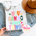 You Can Do Hard Things Tee