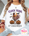 Cluck Yeah Tee
